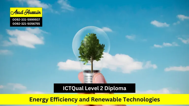 ICTQual Level 2 Diploma in Energy Efficiency and Renewable Technologies