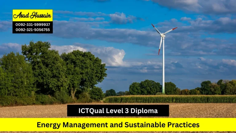 ICTQual Level 3 Diploma in Energy Management and Sustainable Practices