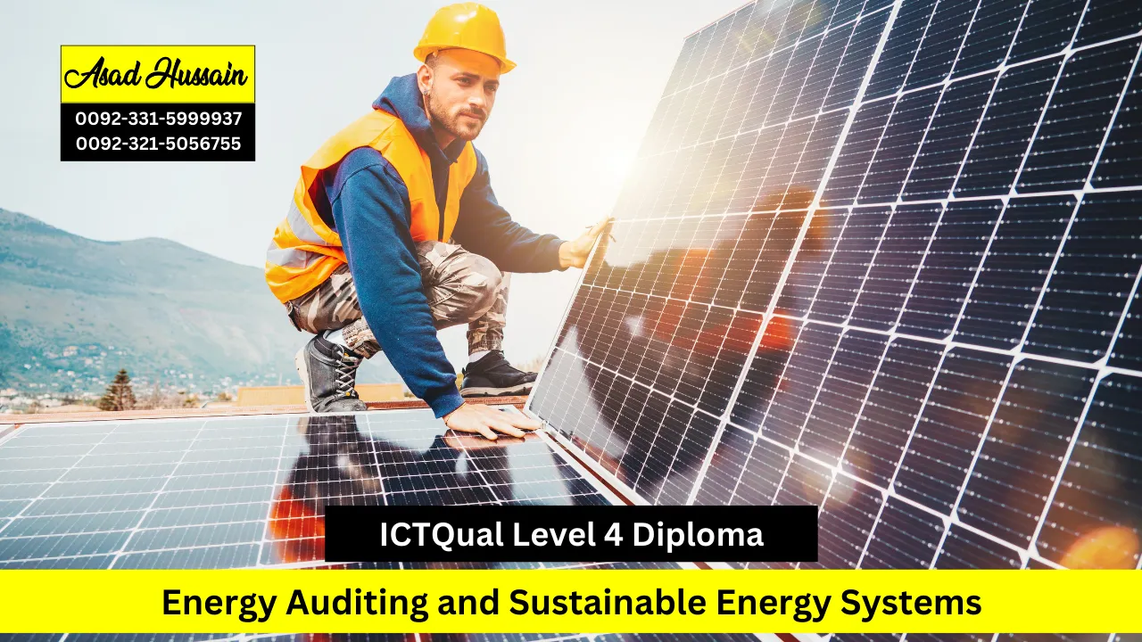 ICTQual Level 4 Diploma in Energy Auditing and Sustainable Energy Systems