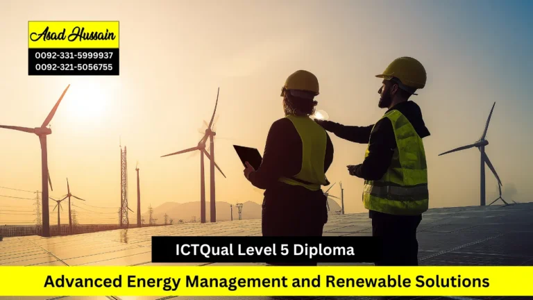ICTQual Level 5 Diploma in Advanced Energy Management and Renewable Solutions