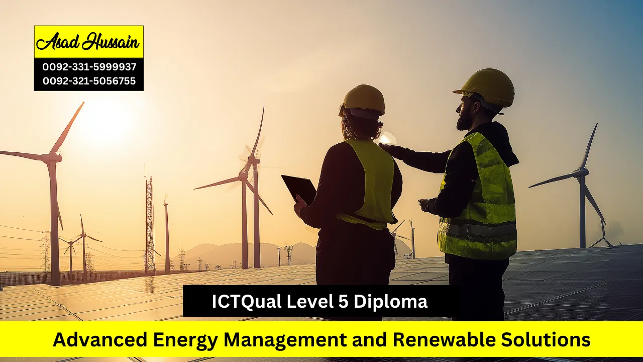 ICTQual Level 5 Diploma in Advanced Energy Management and Renewable Solutions