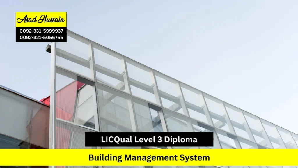 LICQual Level 3 Diploma in Building Management System