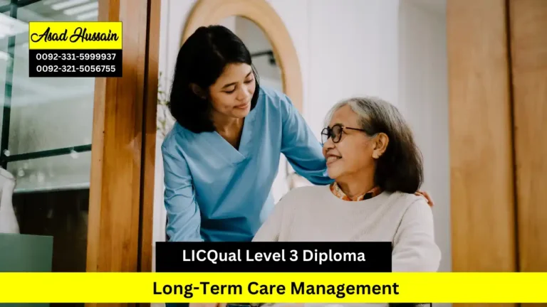 LICQual Level 3 Diploma in Long-Term Care Management