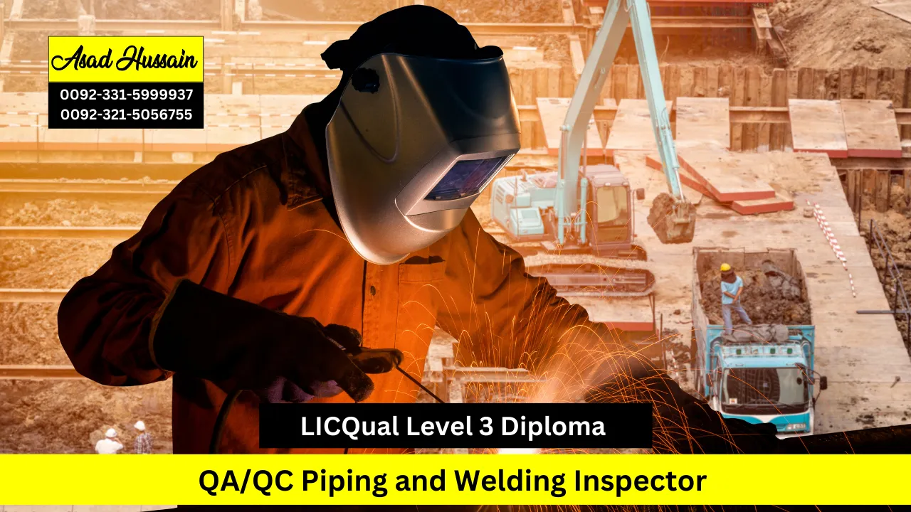 LICQual Level 3 Diploma in QA/QC Piping and Welding Inspector 