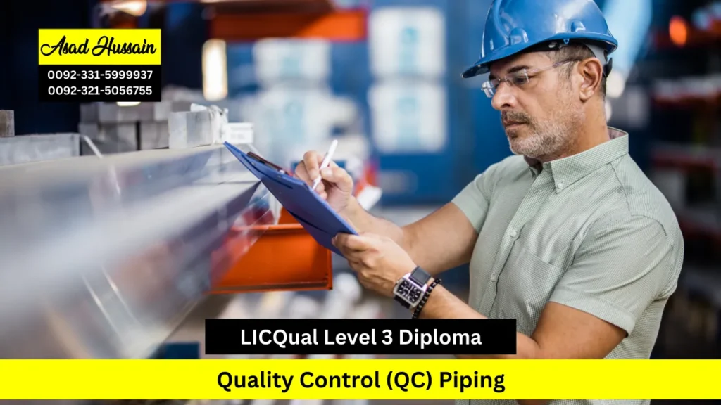 LICQual Level 3 Diploma in Quality Control (QC) Piping
