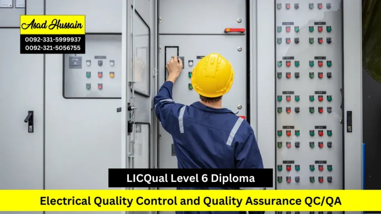 LICQual Level 6 Diploma in Electrical Quality Control and Quality Assurance QC/QA