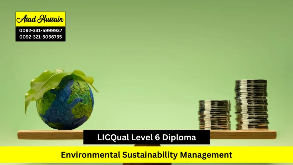 LICQual Level 6 Diploma in Environmental Sustainability Management
