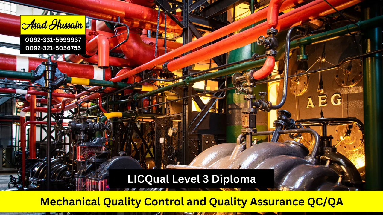 LICQual level 3 Diploma in Mechanical Quality Control and Quality Assurance QC/QA