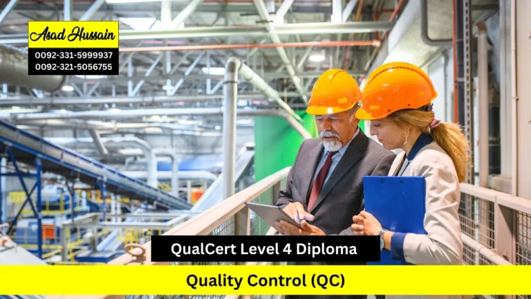 QualCert Level 4 Diploma in Quality Control (QC)