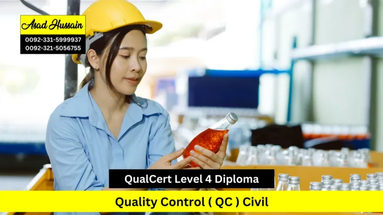 QualCert Level 4 Diploma in Quality Control ( QC ) Civil