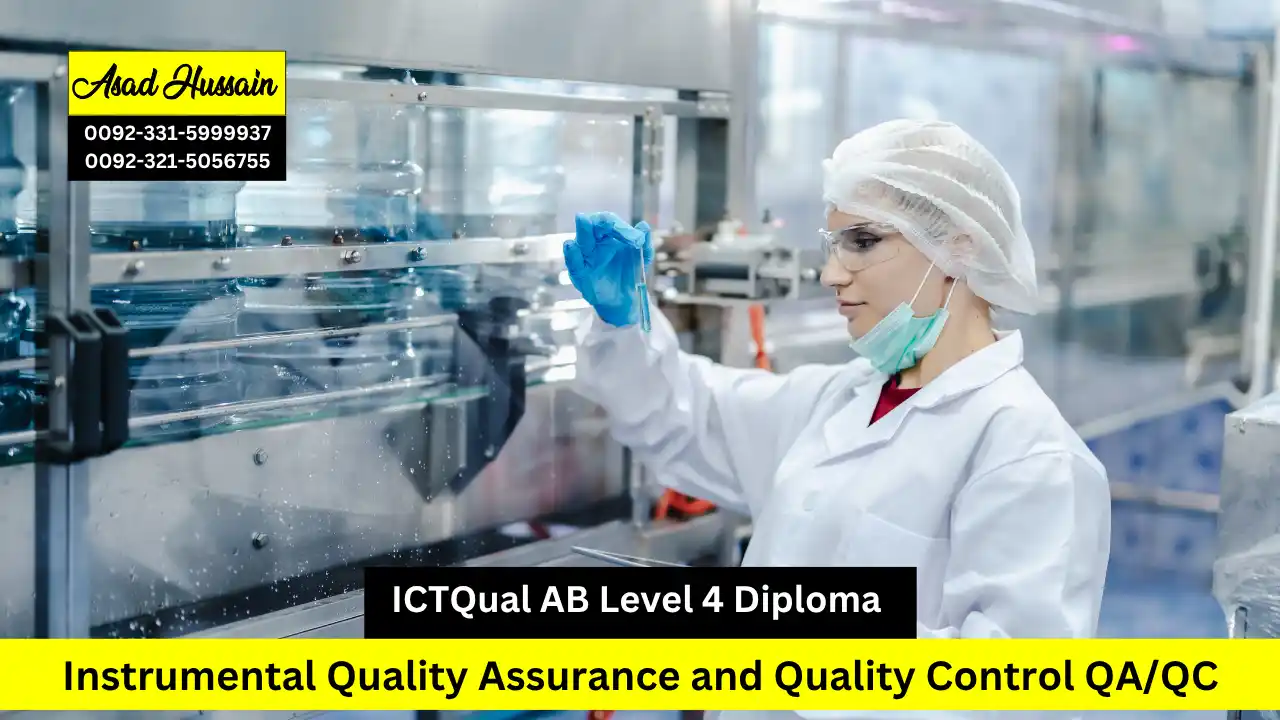 ICTQual AB Level 4 Diploma in Instrumental Quality Assurance and Quality Control QA/QC