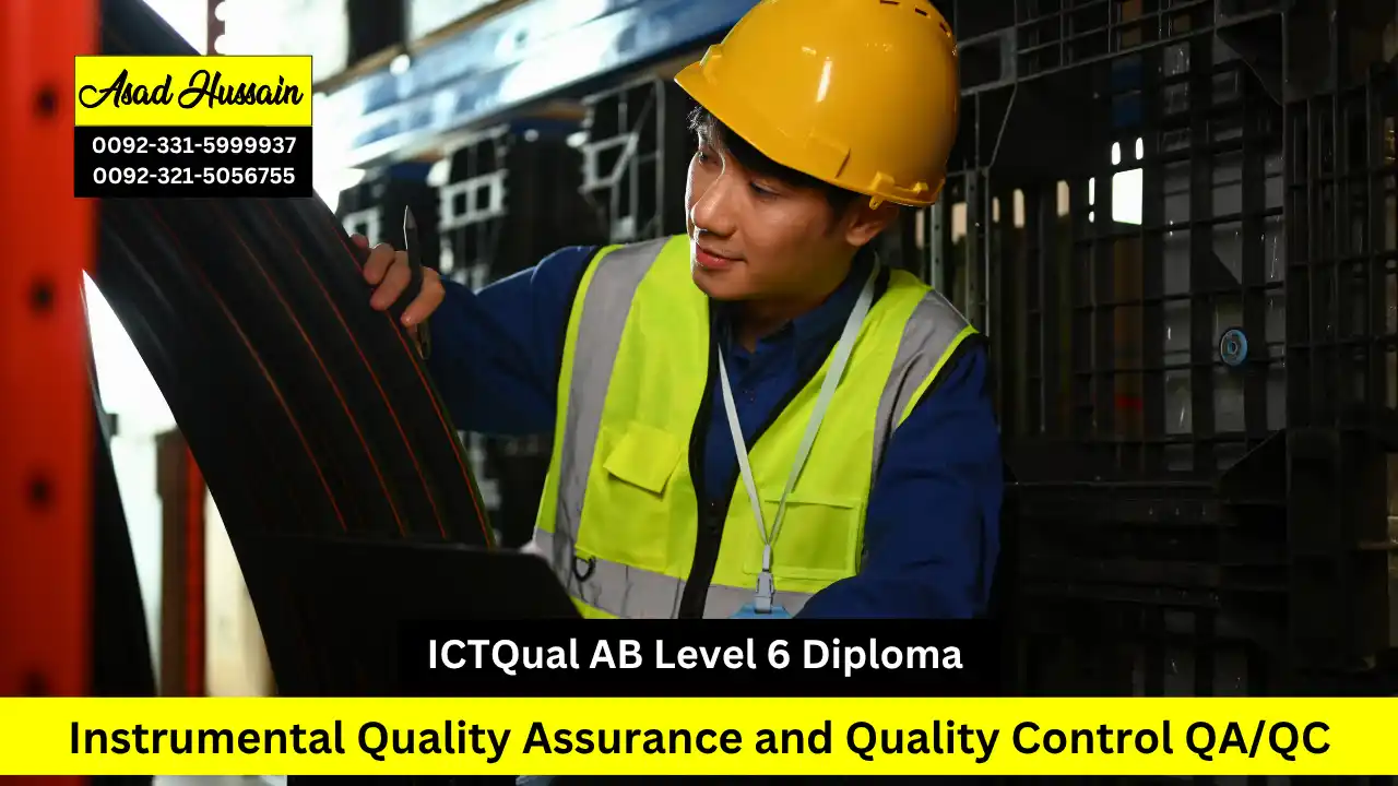 ICTQual AB Level 6 Diploma in Instrumental Quality Assurance and Quality Control QA/QC