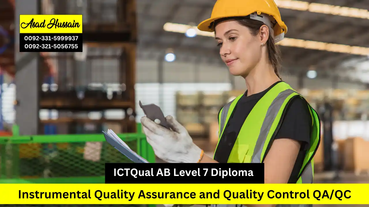 ICTQual AB Level 7 Diploma in Instrumental Quality Assurance and Quality Control QA/QC