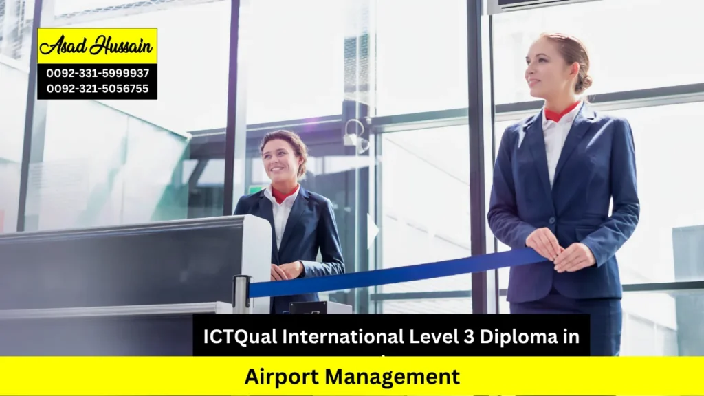 ICTQual International Level 3 Diploma in Airport Management