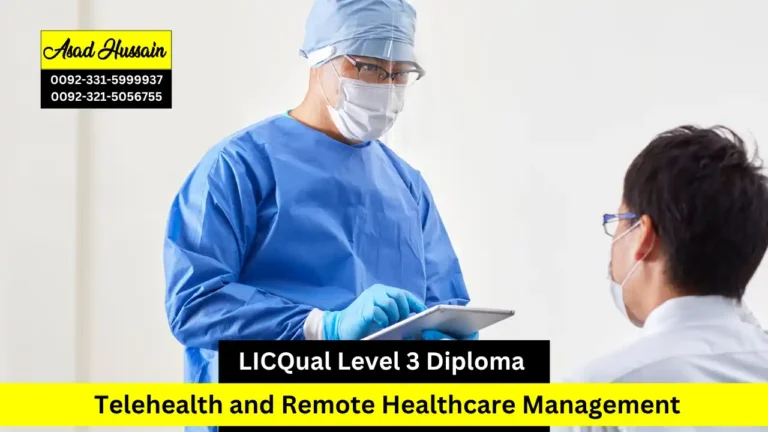 LICQual Level 3 Diploma in Telehealth and Remote Healthcare Management