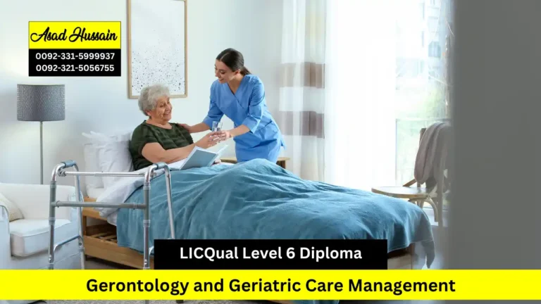 LICQual Level 6 Diploma in Gerontology and Geriatric Care Management
