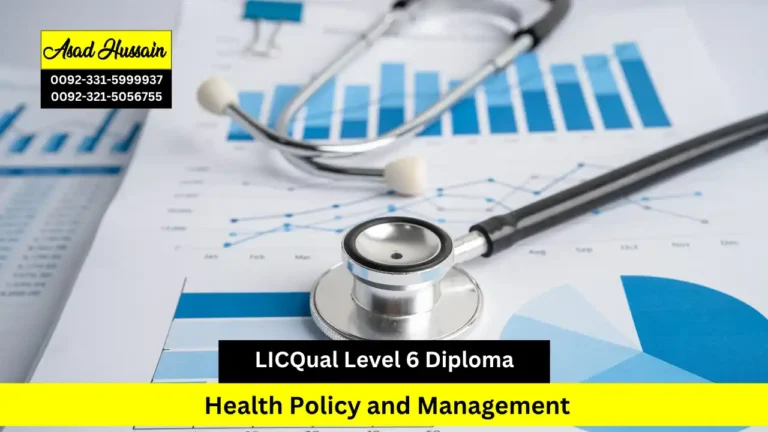 LICQual Level 6 Diploma in Health Policy and Management