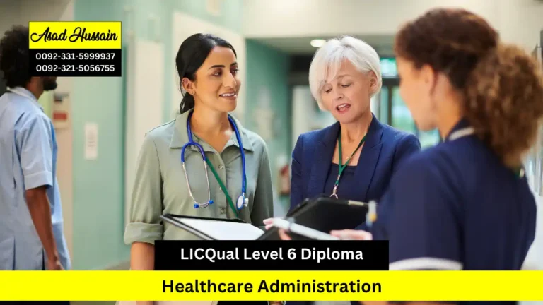 LICQual Level 6 Diploma in Healthcare Administration