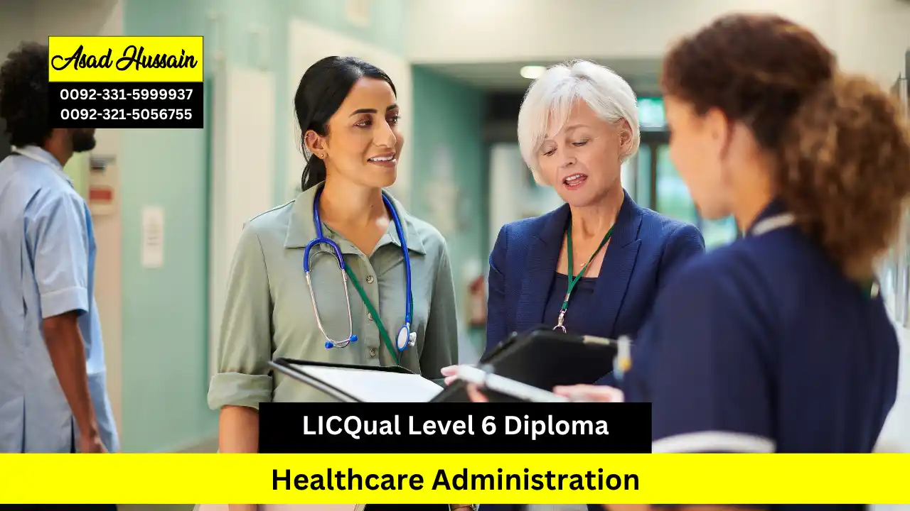 LICQual Level 6 Diploma in Healthcare Administration