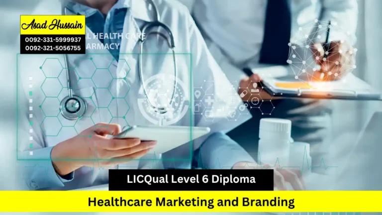 LICQual Level 6 Diploma in Healthcare Marketing and Branding 