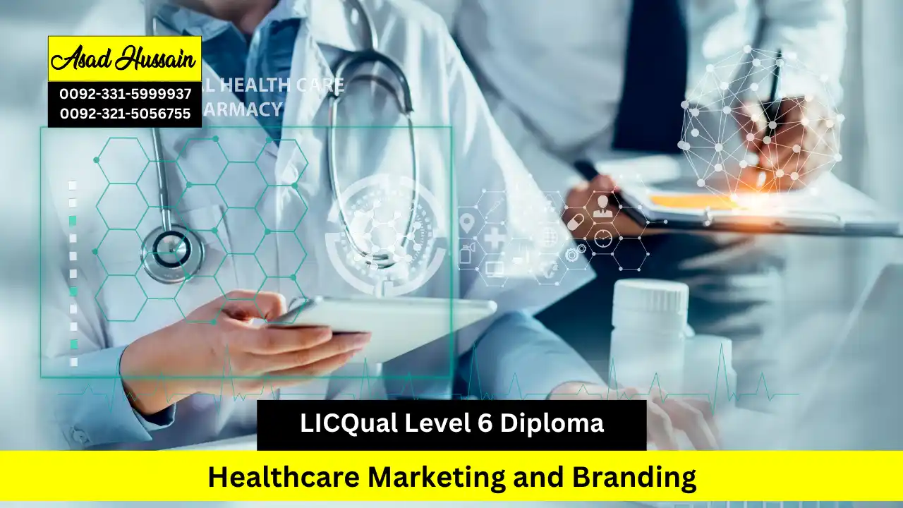 LICQual Level 6 Diploma in Healthcare Marketing and Branding 