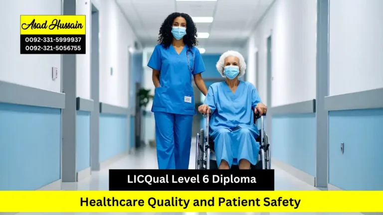 LICQual Level 6 Diploma in Healthcare Quality and Patient Safety 