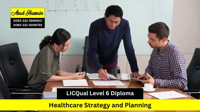 LICQual Level 6 Diploma in Healthcare Strategy and Planning