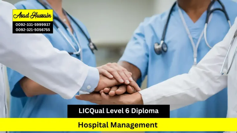 LICQual Level 6 Diploma in Hospital Management 