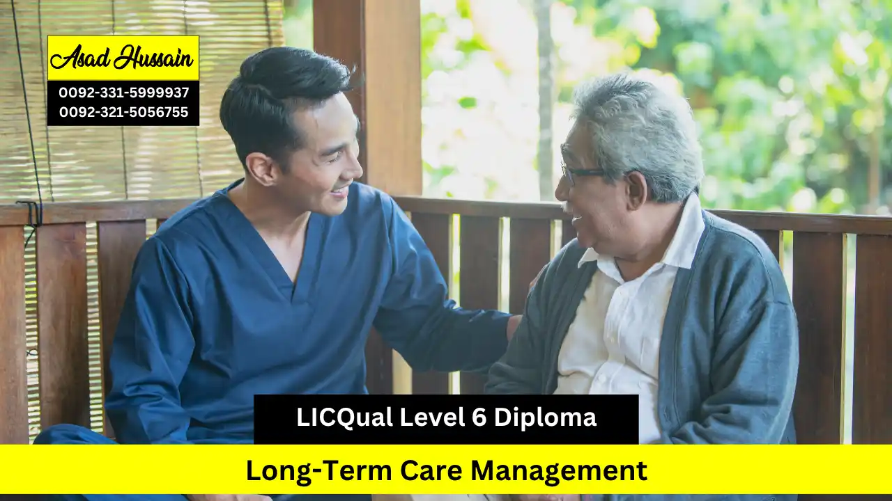 LICQual Level 6 Diploma in Long-Term Care Management