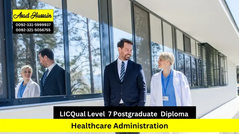 LICQual Level 7 Postgraduate Diploma in Healthcare Administration
