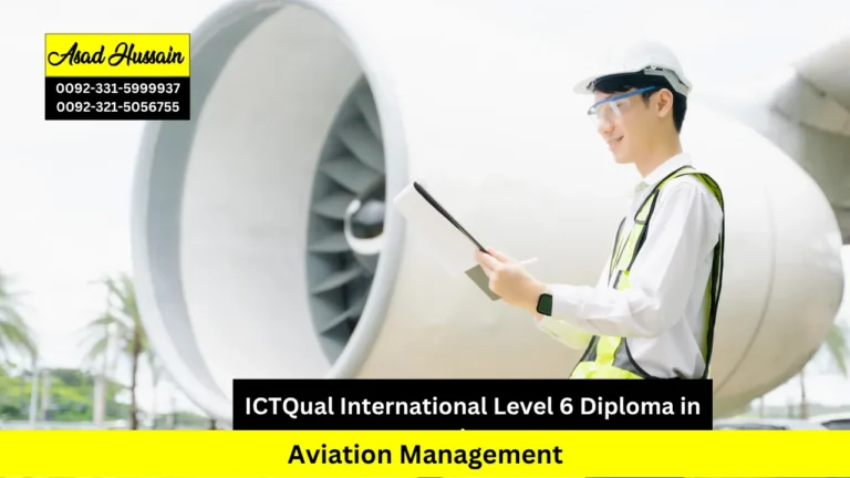 ICTQual International Level 6 Diploma in Aviation Management
