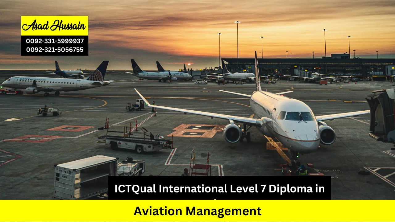 ICTQual International Level 7 Diploma in Aviation Management