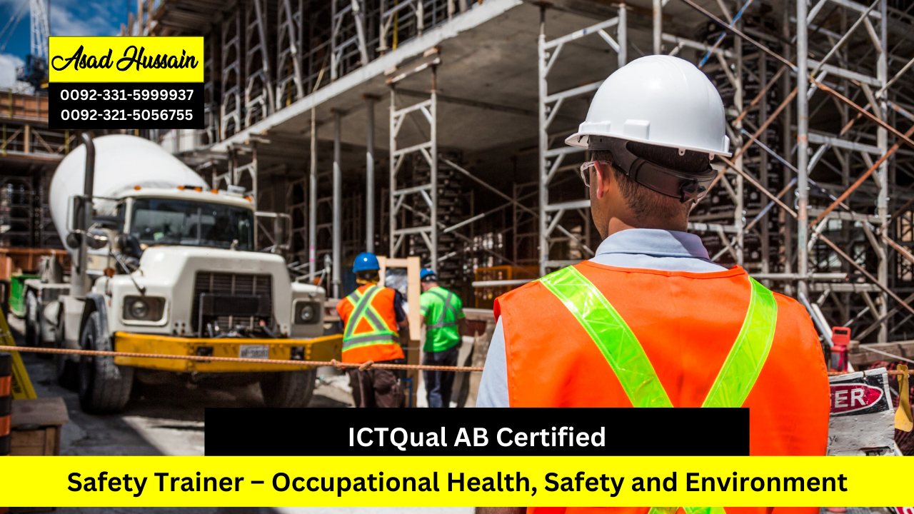 ICTQual AB Certified Safety Trainer – Occupational Health, Safety and Environment