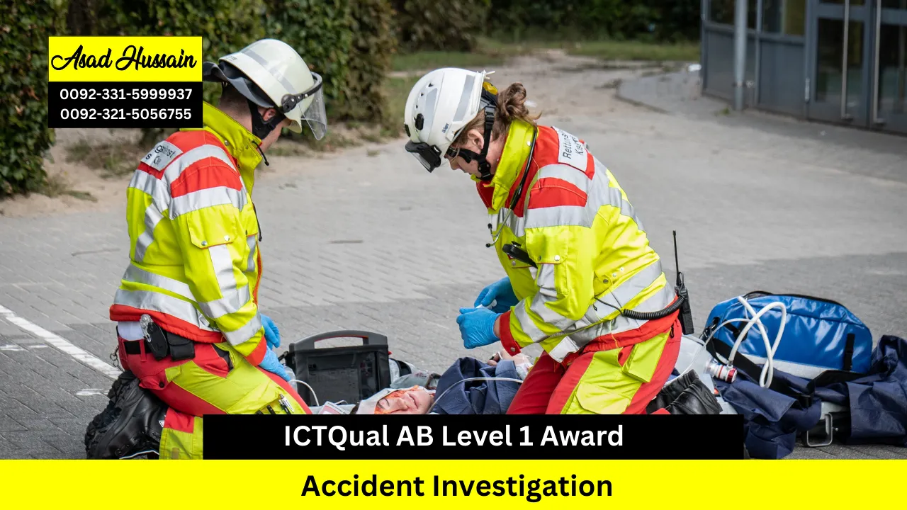 ICTQual AB Level 1 Award in Accident Investigation