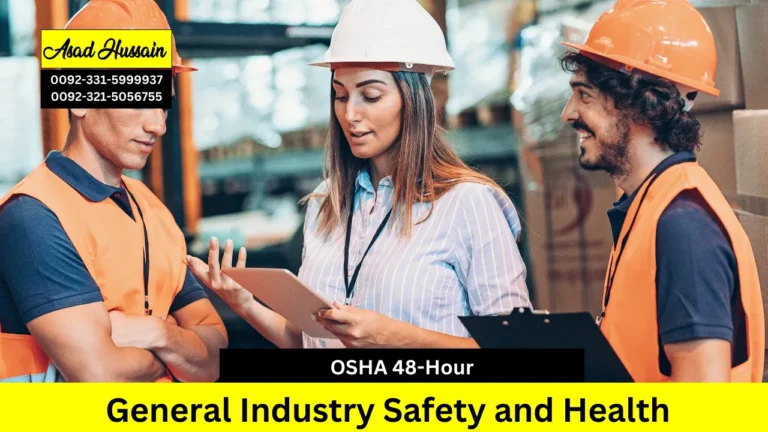 OSHA 48-Hour General Industry Safety and Health