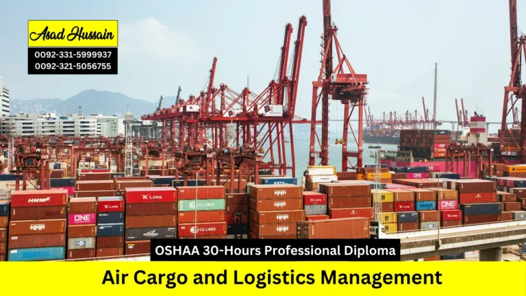 OSHAA 30-Hours Professional Diploma in Air Cargo and Logistics Management