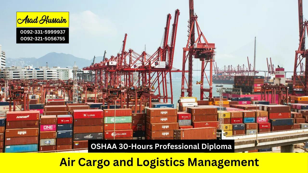 OSHAA 30-Hours Professional Diploma in Air Cargo and Logistics Management