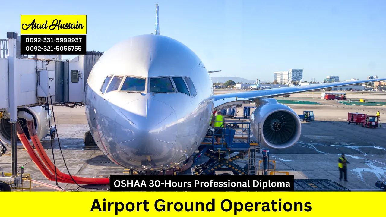OSHAA 30-Hours Professional Diploma in Airport Ground Operations