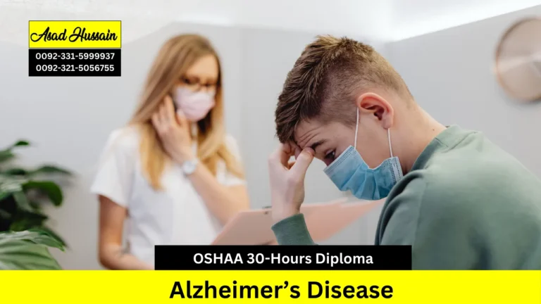 OSHAA 30-Hours Professional Diploma in Alzheimer’s Disease