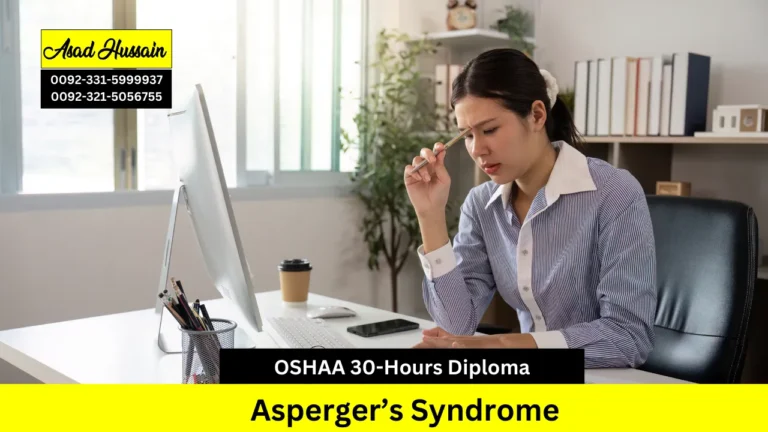 OSHAA 30-Hours Professional Diploma in Asperger’s Syndrome
