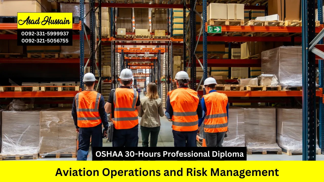 OSHAA 30-Hours Professional Diploma in Aviation Operations and Risk Management