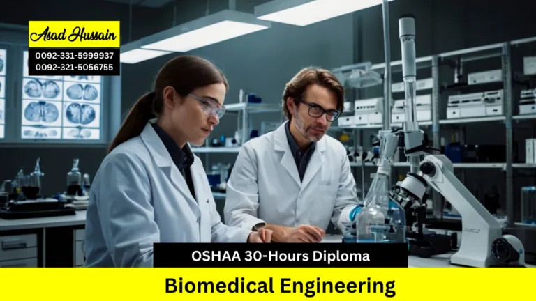 OSHAA 30-Hours Professional Diploma in Biomedical Engineering