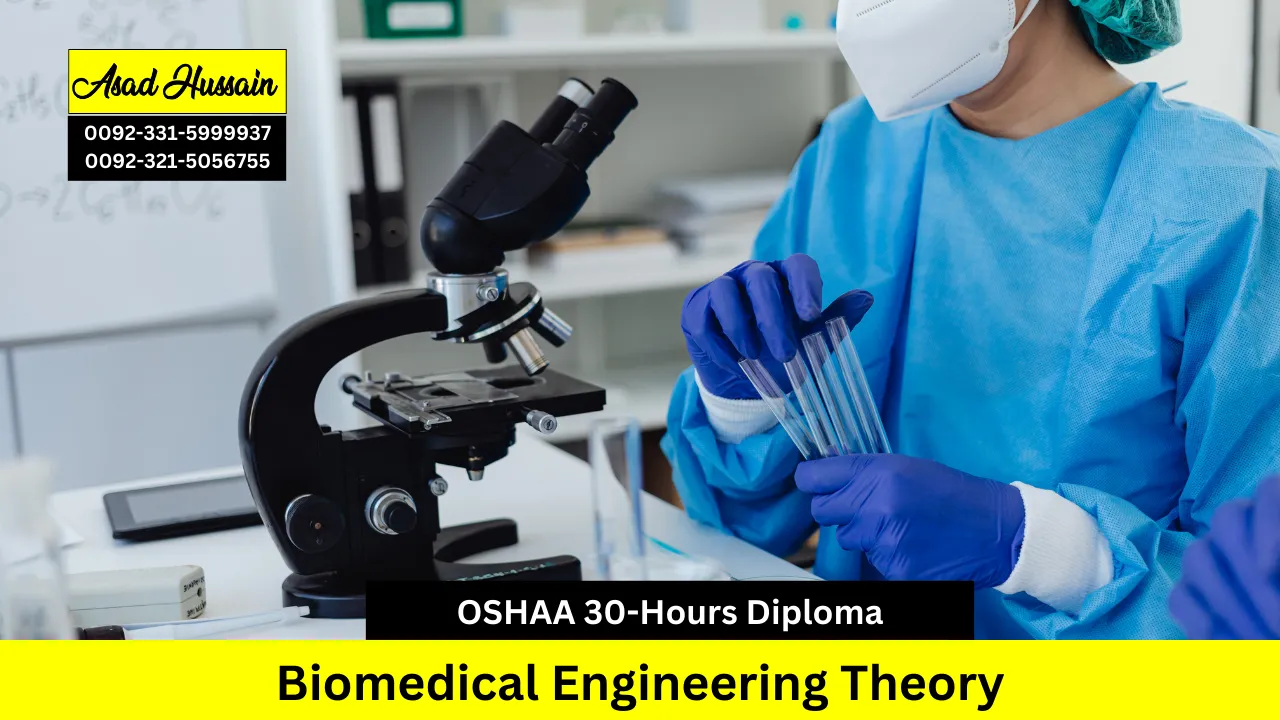 OSHAA 30-Hours Professional Diploma in Biomedical Engineering Theory