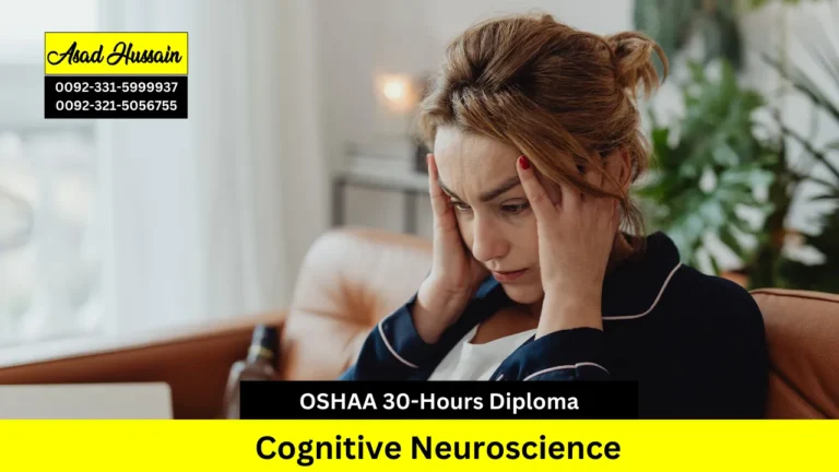 OSHAA 30-Hours Professional Diploma in Cognitive Neuroscience