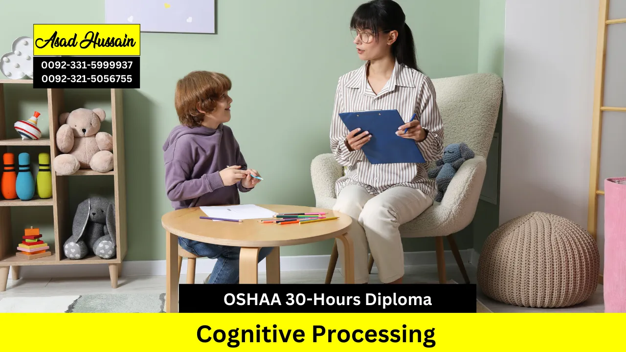 OSHAA 30-Hours Professional Diploma in Cognitive Processing