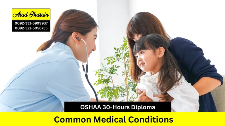 OSHAA 30-Hours Professional Diploma in Common Medical Conditions
