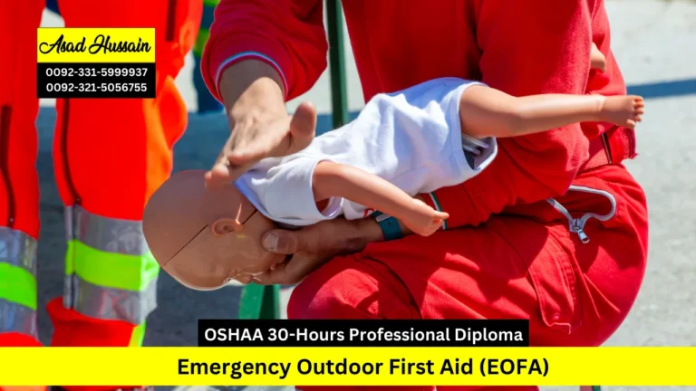 OSHAA 30-Hours Professional Diploma in Emergency Outdoor First Aid (EOFA)