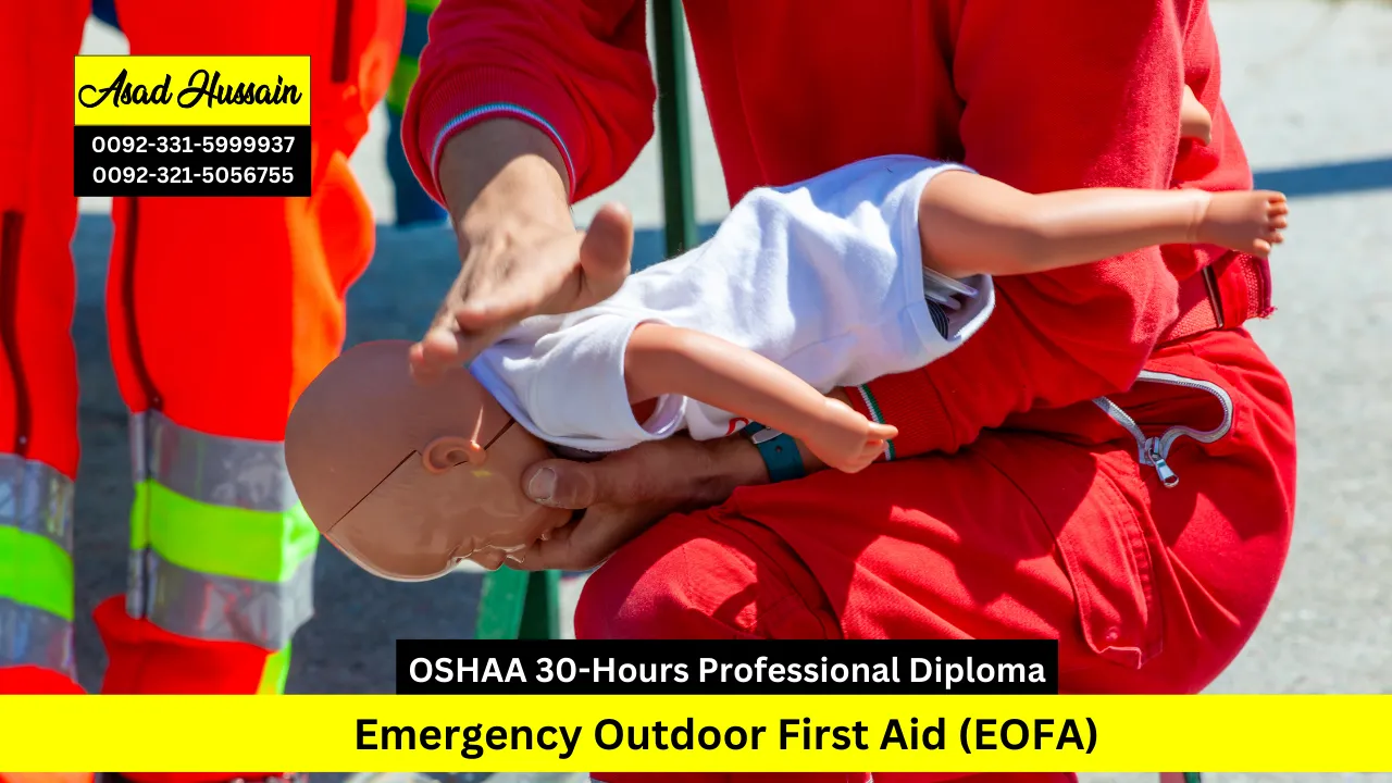 OSHAA 30-Hours Professional Diploma in Emergency Outdoor First Aid (EOFA)