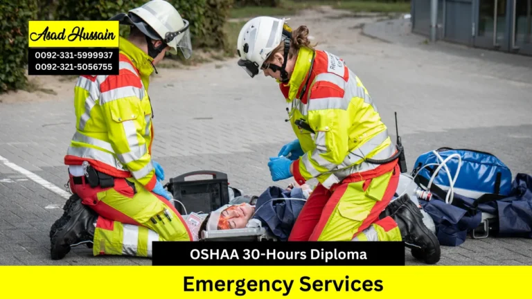 OSHAA 30-Hours Professional Diploma in Emergency Services
