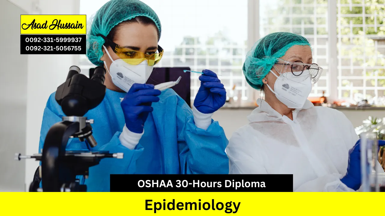 OSHAA 30-Hours Professional Diploma in Epidemiology